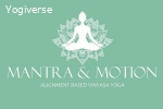 Mantra and Motion